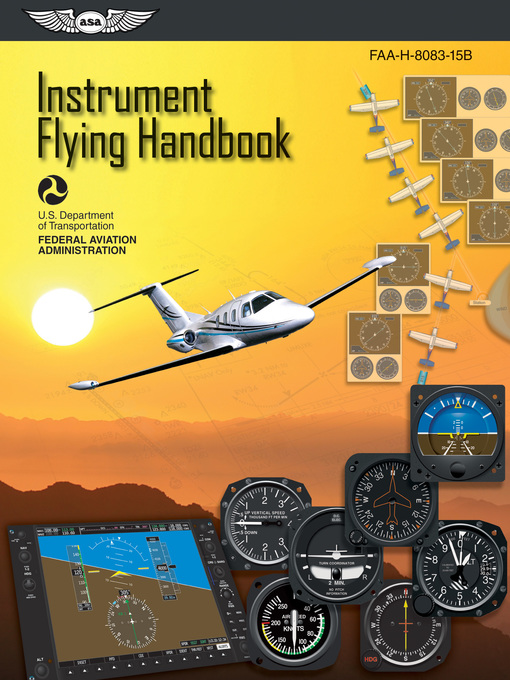 Title details for Instrument Flying Handbook by Aviation Supplies and Academics, Inc. - Available